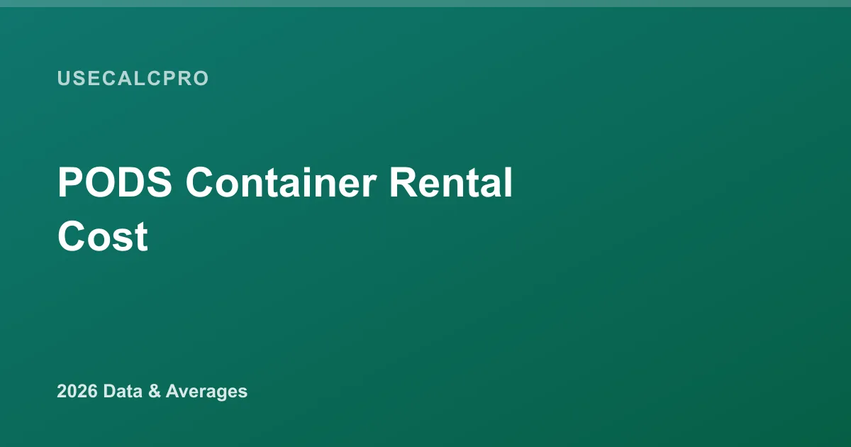 PODS Container Rental Cost (2026): Sizes, Local & Long-Distance Prices