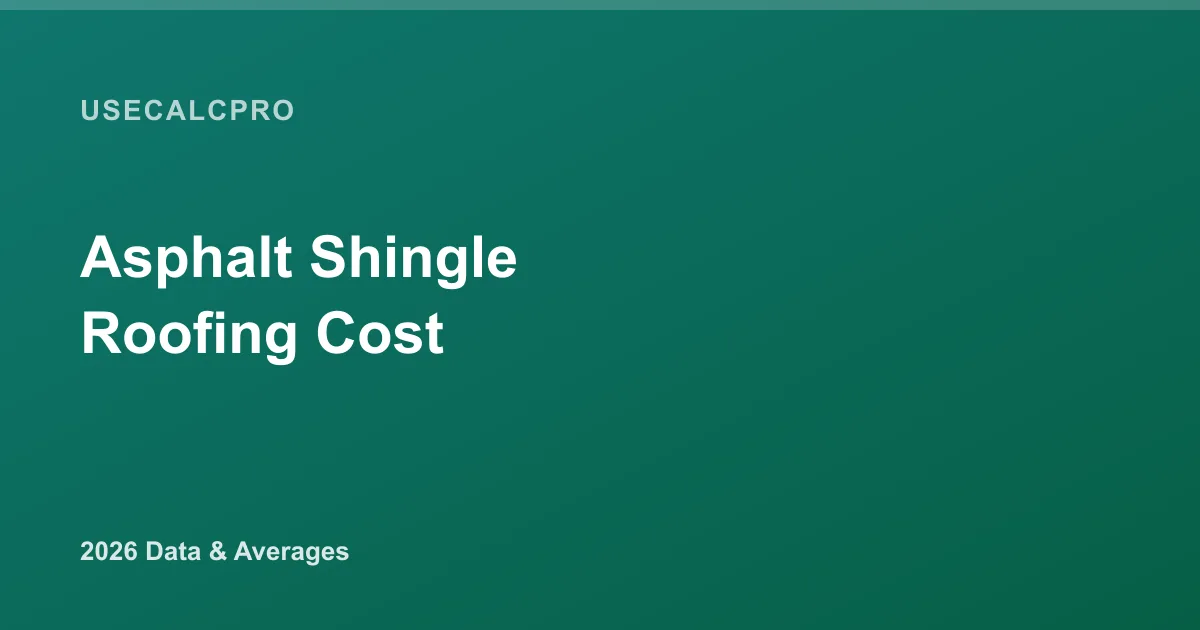 Asphalt Shingle Roofing Cost in 2026 (Per Sq Ft & Per Square)